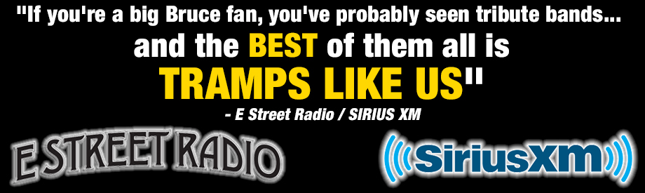 Tramps Like Us recognized by E Street Radio