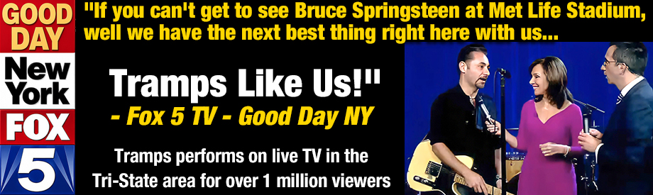 Tramps Like Us Bruce Springsteen tribute band on Fox TV